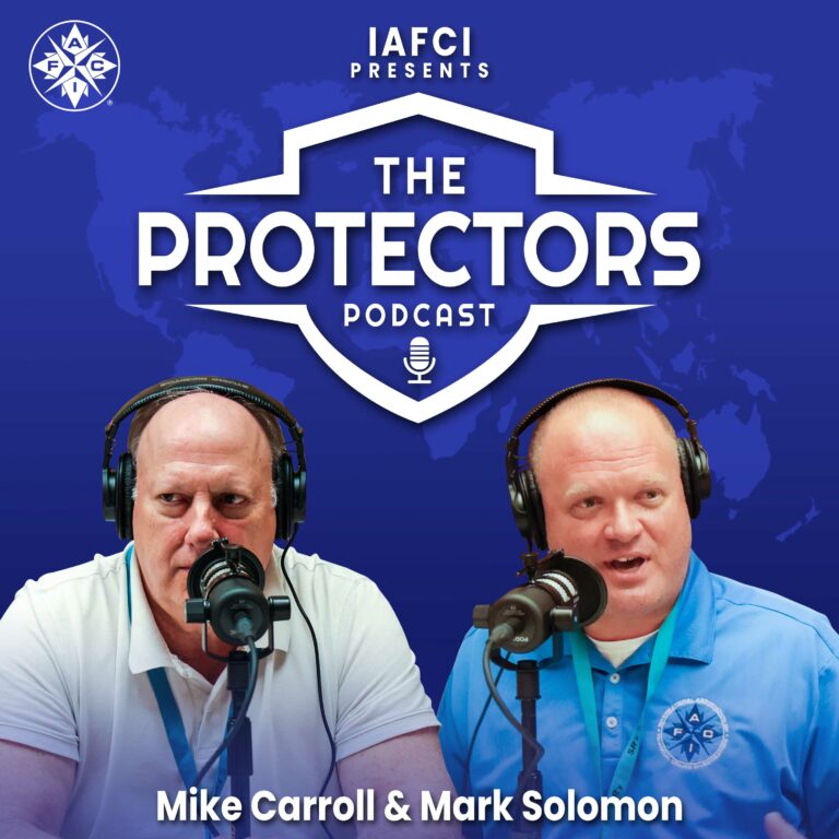 IAFCI Presents… The Protectors