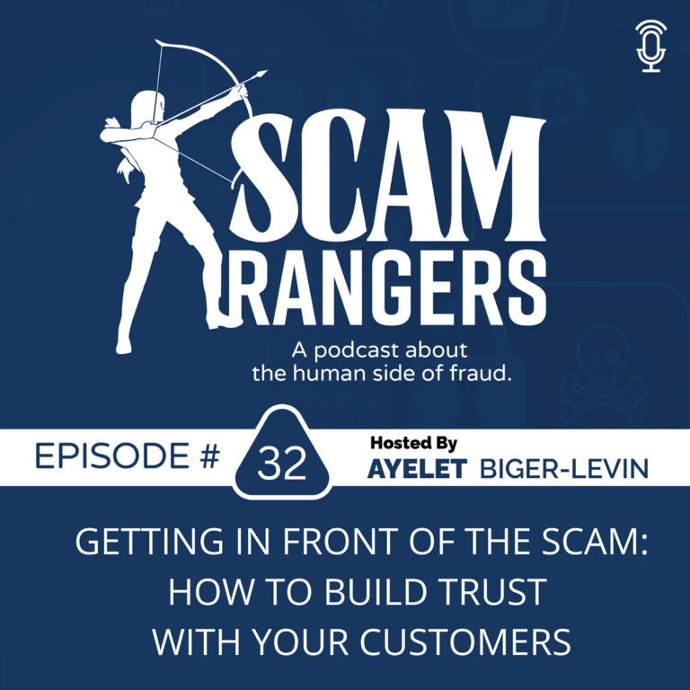 Getting in Front of the Scam: How to Build Trust With Your Customers, A conversation with Hailey Windham, a Credit Union Fraud Fighter